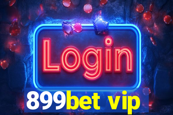 899bet vip